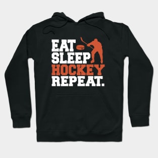 Eat Sleep Hockey Repeat Hoodie